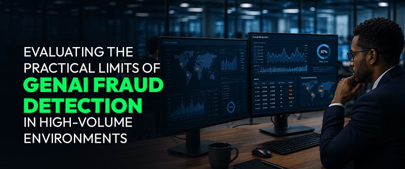 Evaluating the Practical Limits of GenAI Fraud Detection in High-Volume Environments